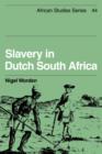 Image for Slavery in Dutch South Africa
