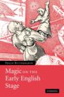 Image for Magic on the Early English Stage