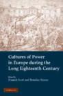 Image for Cultures of Power in Europe during the Long Eighteenth Century