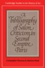 Image for A bibliography of Salon criticism in Second Empire Paris