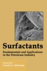 Image for Surfactants  : fundamentals and applications in the petroleum industry