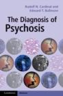Image for The diagnosis of psychosis
