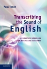 Image for Transcribing the Sound of English
