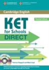 Image for KET for Schools Direct Teacher&#39;s Book with Class Audio CD