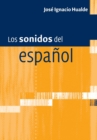 Image for Los sonidos del espanol : Spanish Language edition