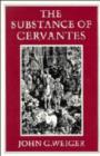 Image for The substance of Cervantes