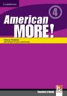Image for American More! Level 4 Teacher&#39;s Book