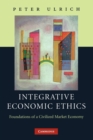 Image for Integrative Economic Ethics