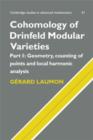 Image for Cohomology of Drinfeld modular varietiesPart 1,: Geometry, counting of points and local harmonic analysis