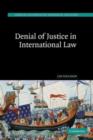 Image for Denial of Justice in International Law