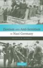 Image for Zionism and anti-semitism in Nazi Germany
