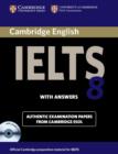 Image for Cambridge IELTS 8  : examination papers from University of Cambridge ESOL examinations