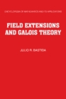 Image for Field extensions and Galois theory