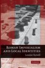 Image for Roman Imperialism and Local Identities