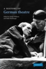 Image for A History of German Theatre