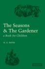 Image for The Seasons and the Gardener