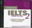 Image for IELTS 2  : examination papers from University of Cambridge ESOL examinations