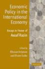 Image for Economic policy in the international economy  : essays in honor of Assaf Razin