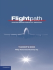 Image for Flightpath  : aviation English for pilots and ATCOs: Teacher&#39;s book