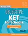 Image for Objective KET for Schools Practice Test Booklet without answers
