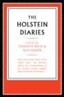 Image for The Holstein papers  : the memoirs, diaries and correspondence of Friedrich von Holstein, 1837-1909Volume 2,: Diaries