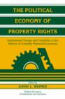 Image for The Political Economy of Property Rights