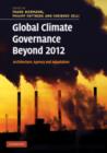 Image for Global Climate Governance Beyond 2012