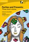 Image for Parties and Presents Level 2 Elementary/Lower-intermediate American English Edition