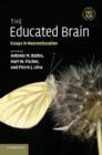 Image for The educated brain  : essays in neuroeducation