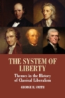 Image for The System of Liberty