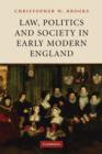 Image for Law, Politics and Society in Early Modern England