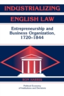 Image for Industrializing English Law