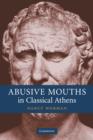 Image for Abusive mouths in classical Athens