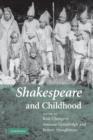 Image for Shakespeare and Childhood