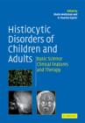 Image for Histiocytic Disorders of Children and Adults