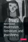 Image for Modernism, Feminism, and Jewishness
