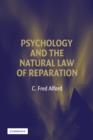 Image for Psychology and the Natural Law of Reparation