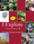 Image for I Explore Primary : A Science Textbook for Class 6