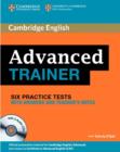 Image for Advanced Trainer Six Practice Tests with Answers and Audio CDs (3)
