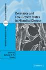 Image for Dormancy and Low Growth States in Microbial Disease