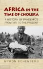 Image for Africa in the Time of Cholera
