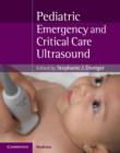 Image for Pediatric emergency and critical care ultrasound