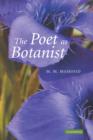 Image for The poet as botanist