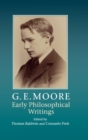 Image for G.E. Moore  : early philosophical writings