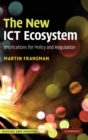 Image for The New ICT Ecosystem