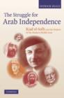 Image for The Struggle for Arab Independence