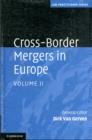 Image for Cross-Border Mergers in Europe 2 Volume Hardback Set