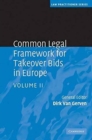 Image for Common Legal Framework for Takeover Bids in Europe 2 Volume Hardback Set: Volume