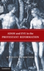 Image for Adam and Eve in the Protestant Reformation