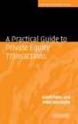 Image for A Practical Guide to Private Equity Transactions